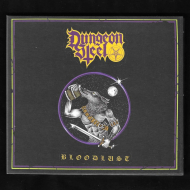 DUNGEON STEEL Bloodlust DIGIPAK [CD]